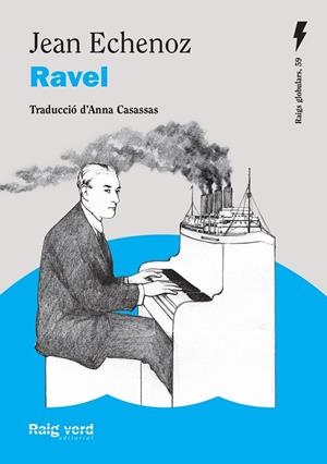 RAVEL | 9788410487611 | ECHENOZ, JEAN | Llibreria Ombra | Llibreria online de Rubí, Barcelona | Comprar llibres en català i castellà online