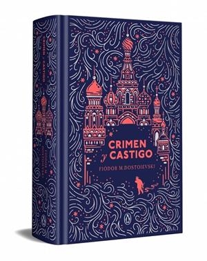 CRIMEN Y CASTIGO (EDICIÓN ESPECIAL EN TAPA DURA) | 9788491056270 | DOSTOIEVSKI, FIÓDOR M. | Llibreria Ombra | Llibreria online de Rubí, Barcelona | Comprar llibres en català i castellà online