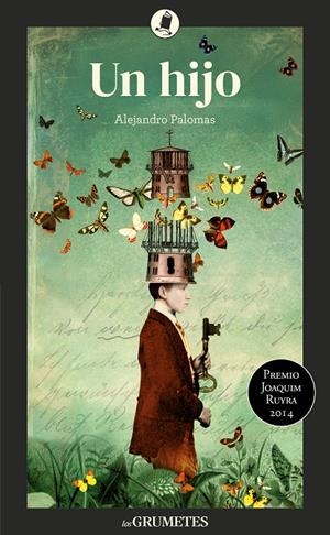 UN HIJO | 9788424675899 | PALOMAS, ALEJANDRO | Llibreria Ombra | Llibreria online de Rubí, Barcelona | Comprar llibres en català i castellà online