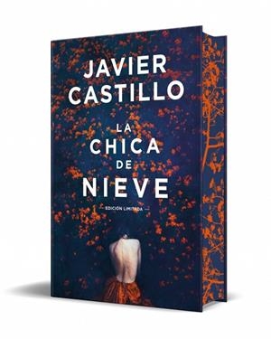 LA CHICA DE NIEVE (EDICIÓN ESPECIAL LIMITADA) | 9788466388160 | CASTILLO, JAVIER | Llibreria Ombra | Llibreria online de Rubí, Barcelona | Comprar llibres en català i castellà online