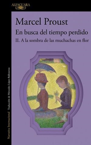 A LA SOMBRA DE LAS MUCHACHAS EN FLOR (EN BUSCA DEL TIEMPO PERDIDO 2) | 9788410299290 | PROUST, MARCEL | Llibreria Ombra | Llibreria online de Rubí, Barcelona | Comprar llibres en català i castellà online