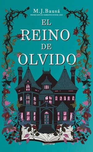 EL REINO DE OLVIDO (PREMIO JAÉN DE NARRATIVA JUVENIL 2025) | 9791387598235 | BAUSÁ, M.J. | Llibreria Ombra | Llibreria online de Rubí, Barcelona | Comprar llibres en català i castellà online