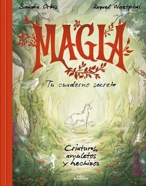 MAGIA. TU CUADERNO SECRETO | 9788419982469 | ORTIZ, SANDRA | Llibreria Ombra | Llibreria online de Rubí, Barcelona | Comprar llibres en català i castellà online