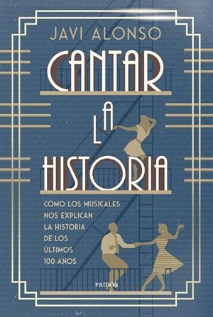CANTAR LA HISTORIA | 9788449344640 | ALONSO, JAVI | Llibreria Ombra | Llibreria online de Rubí, Barcelona | Comprar llibres en català i castellà online