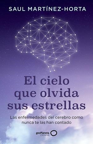 EL CIELO QUE OLVIDA SUS ESTRELLAS | 9788408302773 | MARTÍNEZ-HORTA, SAUL | Llibreria Ombra | Llibreria online de Rubí, Barcelona | Comprar llibres en català i castellà online