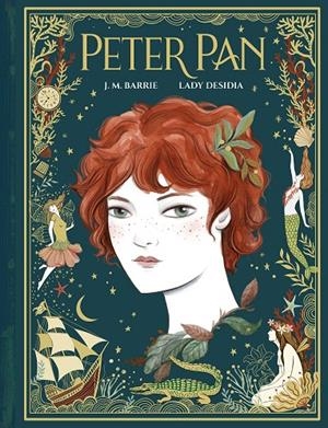 PETER PAN | 9791387761233 | BARRIE, J. M./DESIDIA, LADY | Llibreria Ombra | Llibreria online de Rubí, Barcelona | Comprar llibres en català i castellà online