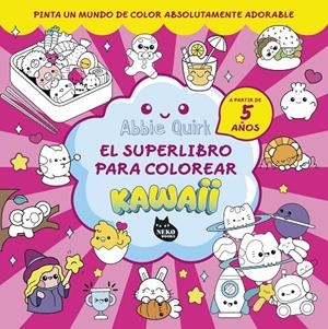 EL SUPERLIBRO PARA COLOREAR KAWAII | 9788410427150 | QUIRK, ABBIE | Llibreria Ombra | Llibreria online de Rubí, Barcelona | Comprar llibres en català i castellà online