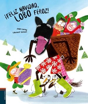 ¡FELIZ NAVIDAD, LOBO FEROZ! | 9788414035696 | LEROY, JEAN | Llibreria Ombra | Llibreria online de Rubí, Barcelona | Comprar llibres en català i castellà online