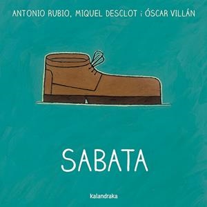SABATA | 9788416804702 | RUBIO, ANTONIO | Llibreria Ombra | Llibreria online de Rubí, Barcelona | Comprar llibres en català i castellà online