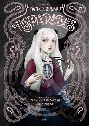 INSEPARABLES | 9788447954506 | LEONESCHI, FRANCESCA/BRUNO, IACOPO | Llibreria Ombra | Llibreria online de Rubí, Barcelona | Comprar llibres en català i castellà online