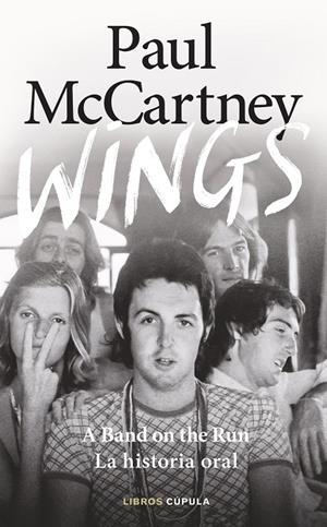 WINGS | 9788448045364 | MCCARTNEY, PAUL | Llibreria Ombra | Llibreria online de Rubí, Barcelona | Comprar llibres en català i castellà online
