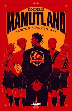 MAMUTLAND 1. LA REBELIÓN DEL VESTUARIO | 9791387761240 | KOLDERIU | Llibreria Ombra | Llibreria online de Rubí, Barcelona | Comprar llibres en català i castellà online