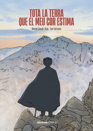 TOTA LA TERRA QUE EL MEU COR ESTIMA | 9788418696589 | GASULL ROIG, BERNAT | Llibreria Ombra | Llibreria online de Rubí, Barcelona | Comprar llibres en català i castellà online