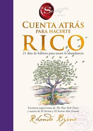 CUENTA ATRÁS PARA HACERTE RICO | 9788410644250 | BYRNE, RHONDA | Llibreria Ombra | Llibreria online de Rubí, Barcelona | Comprar llibres en català i castellà online