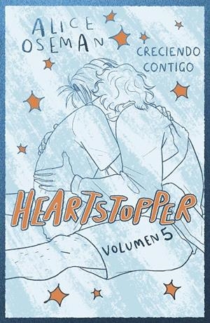 HEARTSTOPPER 5. CRECIENDO CONTIGO. EDICIÓN ESPECIAL | 9788408310464 | OSEMAN, ALICE | Llibreria Ombra | Llibreria online de Rubí, Barcelona | Comprar llibres en català i castellà online