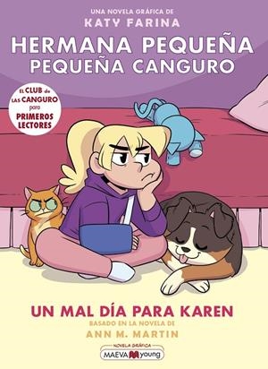 HERMANA PEQUEÑA, PEQUEÑA CANGURO 3: UN MAL DÍA PARA KAREN | 9788419110459 | KATY FARINA | Llibreria Ombra | Llibreria online de Rubí, Barcelona | Comprar llibres en català i castellà online