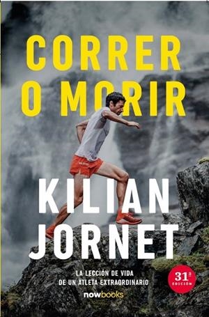 CORRER O MORIR | 9788416245871 | JORNET BURGADA, KILIAN | Llibreria Ombra | Llibreria online de Rubí, Barcelona | Comprar llibres en català i castellà online
