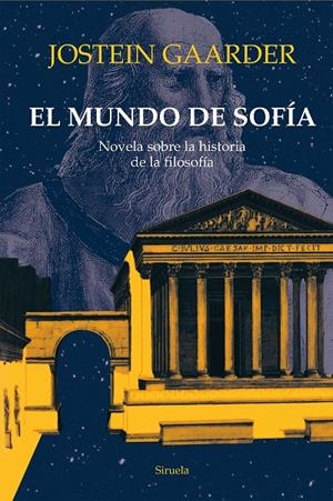 EL MUNDO DE SOFÍA | 9788498411706 | JOSTEIN GAARDER | Llibreria Ombra | Llibreria online de Rubí, Barcelona | Comprar llibres en català i castellà online