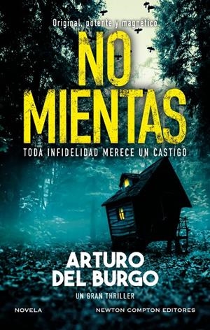 NO MIENTAS | 9788410080560 | ARTURO DEL BURGO | Llibreria Ombra | Llibreria online de Rubí, Barcelona | Comprar llibres en català i castellà online