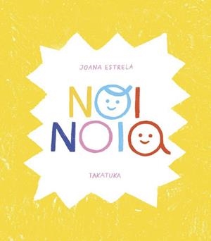 NOI, NOIA | 9788418821257 | ESTRELA, JOANA | Llibreria Ombra | Llibreria online de Rubí, Barcelona | Comprar llibres en català i castellà online