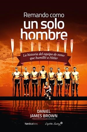 REMANDO COMO UN SOLO HOMBRE | 9788410200517 | BROWN, DANIEL JAMES | Llibreria Ombra | Llibreria online de Rubí, Barcelona | Comprar llibres en català i castellà online