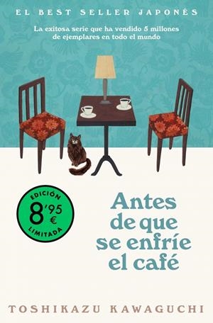 ANTES DE QUE SE ENFRÍE EL CAFÉ (EDICIÓN LIMITADA) | 9788466387859 | KAWAGUCHI, TOSHIKAZU | Llibreria Ombra | Llibreria online de Rubí, Barcelona | Comprar llibres en català i castellà online