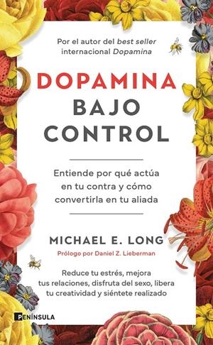 DOPAMINA BAJO CONTROL | 9788411004442 | LONG, MICHAEL E. | Llibreria Ombra | Llibreria online de Rubí, Barcelona | Comprar llibres en català i castellà online
