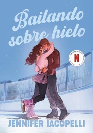 BAILANDO SOBRE HIELO | 9788410489738 | IACOPELLI, JENNIFER | Llibreria Ombra | Llibreria online de Rubí, Barcelona | Comprar llibres en català i castellà online