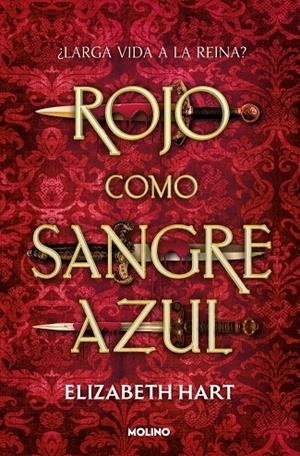 ROJO COMO SANGRE AZUL | 9788427251908 | HART, ELIZABETH | Llibreria Ombra | Llibreria online de Rubí, Barcelona | Comprar llibres en català i castellà online