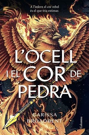 L'OCELL I EL COR DE PEDRA | 9788466434430 | BROADBENT, CARISSA | Llibreria Ombra | Llibreria online de Rubí, Barcelona | Comprar llibres en català i castellà online