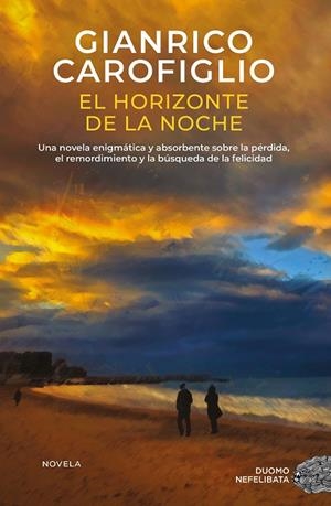 EL HORIZONTE DE LA NOCHE | 9791387574161 | CAROFIGLIO, GIANRICO | Llibreria Ombra | Llibreria online de Rubí, Barcelona | Comprar llibres en català i castellà online