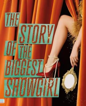 THE STORY OF THE BIGGEST SHOWGIRL | 9788492917426 | ÉRICA MARINO | Llibreria Ombra | Llibreria online de Rubí, Barcelona | Comprar llibres en català i castellà online