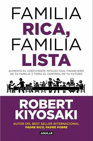 FAMILIA RICA, FAMILIA LISTA | 9788403526006 | KIYOSAKI, ROBERT T. | Llibreria Ombra | Llibreria online de Rubí, Barcelona | Comprar llibres en català i castellà online