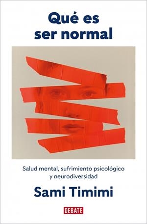 QUÉ ES SER NORMAL | 9791387600372 | TIMIMI, SAMI | Llibreria Ombra | Llibreria online de Rubí, Barcelona | Comprar llibres en català i castellà online
