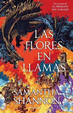 LAS FLORES EN LLAMAS (PRECUELA EL PRIORATO DEL NARANJO) | 9791387629564 | SHANNON, SAMANTHA | Llibreria Ombra | Llibreria online de Rubí, Barcelona | Comprar llibres en català i castellà online