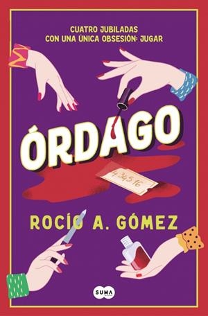 ÓRDAGO | 9791387512323 | GÓMEZ, ROCÍO A. | Llibreria Ombra | Llibreria online de Rubí, Barcelona | Comprar llibres en català i castellà online