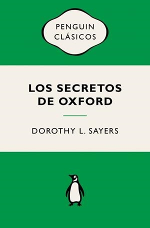 LOS SECRETOS DE OXFORD (LORD PETER WIMSEY) | 9788491057956 | SAYERS, DOROTHY L. | Llibreria Ombra | Llibreria online de Rubí, Barcelona | Comprar llibres en català i castellà online