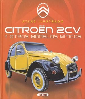CITROEN 2CV | 9788467798982 | SAORNIL, VÍCTOR | Llibreria Ombra | Llibreria online de Rubí, Barcelona | Comprar llibres en català i castellà online