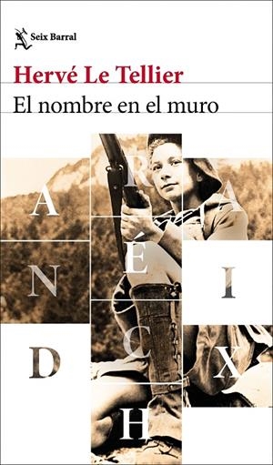 EL NOMBRE EN EL MURO | 9788432249242 | TELLIER, HERVÉ LE | Llibreria Ombra | Llibreria online de Rubí, Barcelona | Comprar llibres en català i castellà online
