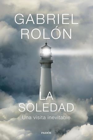 LA SOLEDAD | 9788449344770 | ROLÓN, GABRIEL | Llibreria Ombra | Llibreria online de Rubí, Barcelona | Comprar llibres en català i castellà online
