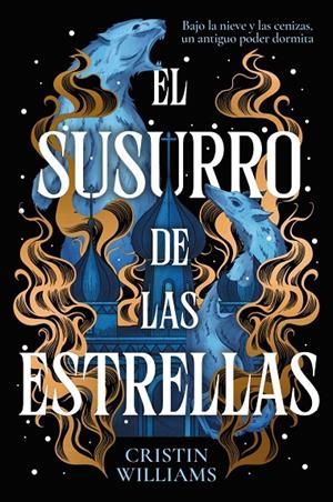 EL SUSURRO DE LAS ESTRELLAS | 9788419988836 | WILLIAMS, CRISTIN | Llibreria Ombra | Llibreria online de Rubí, Barcelona | Comprar llibres en català i castellà online