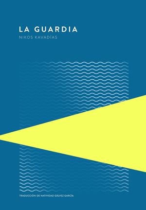 LA GUARDIA (EDICIÓN ESPECIAL) | 9789992083055 | KAVADÍAS, NIKOS | Llibreria Ombra | Llibreria online de Rubí, Barcelona | Comprar llibres en català i castellà online