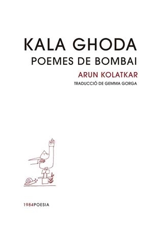 KALA GHODA | 9791387757229 | KOLATKAR, ARUN | Llibreria Ombra | Llibreria online de Rubí, Barcelona | Comprar llibres en català i castellà online