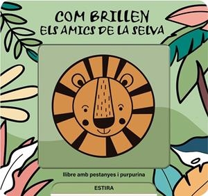 COM BRILLEN ELS AMICS DE LA SELVA | 9791399079104 | DE HAAN, LIEVE | Llibreria Ombra | Llibreria online de Rubí, Barcelona | Comprar llibres en català i castellà online