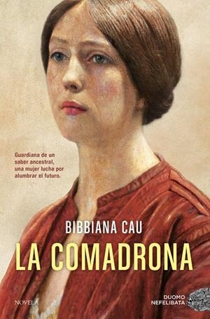 LA COMADRONA | 9791387574543 | CAU, BIBBIANA | Llibreria Ombra | Llibreria online de Rubí, Barcelona | Comprar llibres en català i castellà online