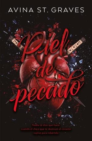 PIEL DE PECADO | 9788415955306 | ST. GRAVES, AVINA | Llibreria Ombra | Llibreria online de Rubí, Barcelona | Comprar llibres en català i castellà online