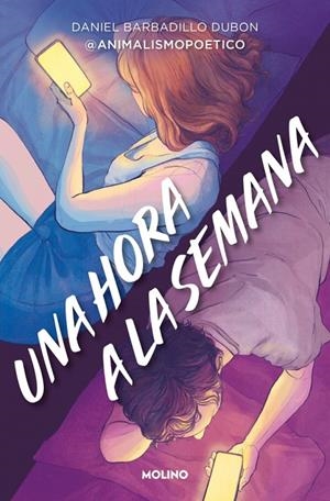 UNA HORA A LA SEMANA | 9788427253711 | BARBADILLO DUBON (@ANIMALISMOPOETICO), DANIEL | Llibreria Ombra | Llibreria online de Rubí, Barcelona | Comprar llibres en català i castellà online