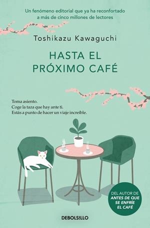 HASTA EL PRÓXIMO CAFÉ (ANTES DE QUE SE ENFRÍE EL CAFÉ 4) | 9788466376150 | KAWAGUCHI, TOSHIKAZU | Llibreria Ombra | Llibreria online de Rubí, Barcelona | Comprar llibres en català i castellà online