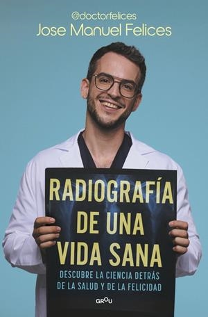 RADIOGRAFÍA DE UNA VIDA SANA | 9791387598075 | FELICES, JOSE MANUEL | Llibreria Ombra | Llibreria online de Rubí, Barcelona | Comprar llibres en català i castellà online
