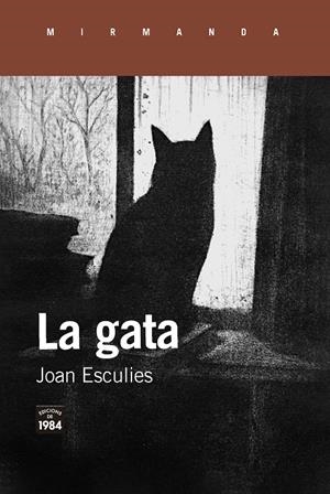LA GATA | 9791387757236 | ESCULIES, JOAN | Llibreria Ombra | Llibreria online de Rubí, Barcelona | Comprar llibres en català i castellà online